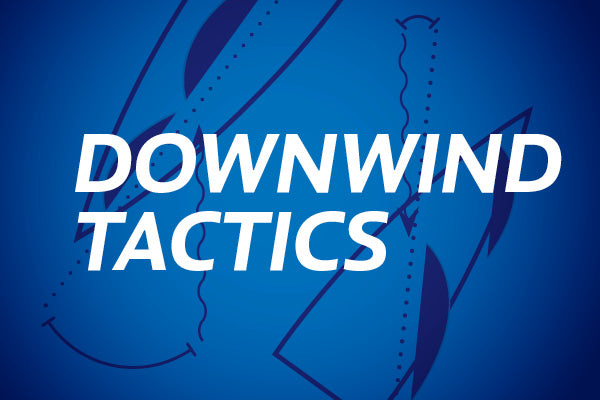 DOWNWIND TACTICS