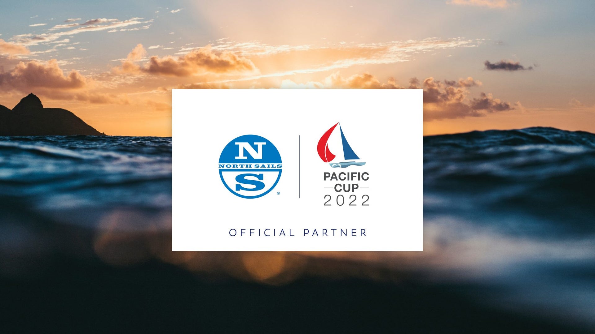 PACIFIC CUP AND NORTH SAILS PARTNER AGAIN FOR 2022 RACE