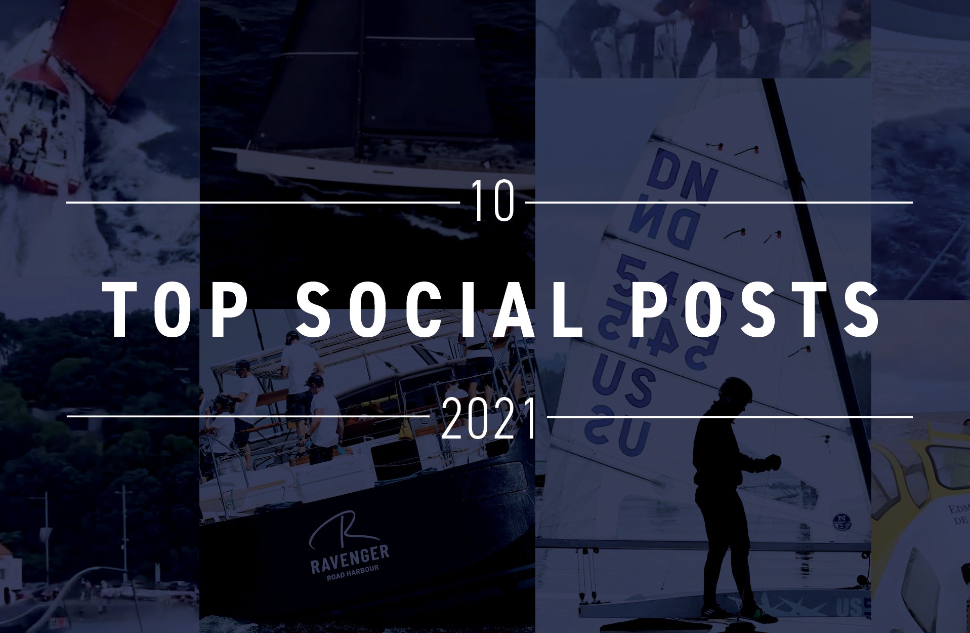 North Sails top 10 social posts i 2021
